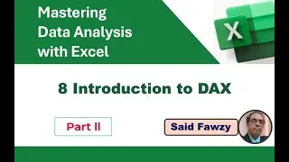 Mastering Data Analysis with Excel: 8 Introduction to DAX Part 2 (Arabic)