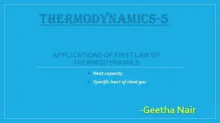 Thermodynamics- 5 (Heat capacity & Specific heat of ideal gas)