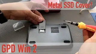 GPD Win 2 - Metal SSD cover installation