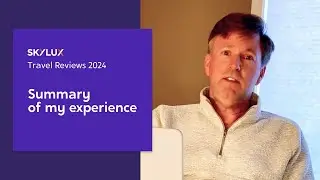 Skylux Travel Review 2024 &ndash; Summary of My Booking Experience