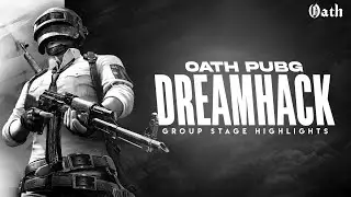 Oath DreamHack PUBG Showdown Winter Group stage Highlights!