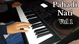 Pahadi Nati Vol 1 (2021) | Keyboard Cover | Sahil Bharti