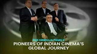 Hindujas and Bollywood: How Hinduja Brothers Revolutionized Indian Cinema | Hinduja Family