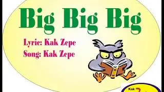 🌟🌟🌟 Big Big Big - English Children / kids song  to learn about  antonym and  adjective, grammar