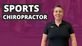 Sports Chiropractor - What is a Sports Chiropractor?