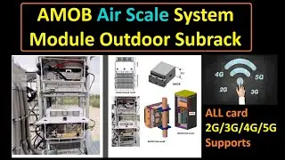 AMOB Air Scale System Module Outdoor Subrack | What is AMOB in Telecom | 5G-Airscale Nokia AMOB