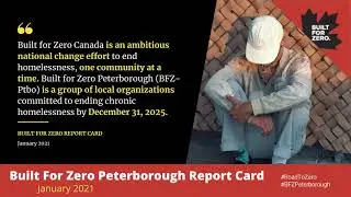BFZ Peterborough Homelessness Report Card - January 2021