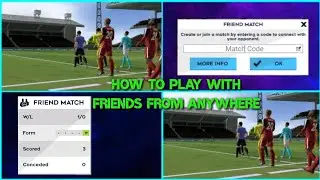How To Play With Your Friends From Anywhere | DLS 21 | New Online Friendly Match Feature