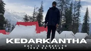 Kedarkantha Trek in January | Sankri to Juda ka Talab | Kedarkantha trek 2026 | Yatridev vlogs