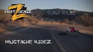 Raw Run Mustache RideZ | Phat DeanZ Wheels
