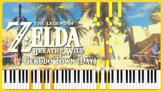 Gerudo Town (Day) ~ The Legend of Zelda: Breath of the Wild | Piano Cover (+ Sheet Music)