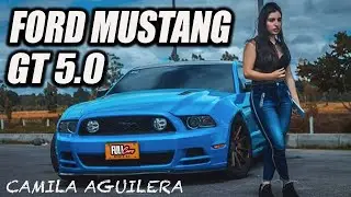 FORD MUSTANG GT 5.0 | Camila Aguilera #fullcars