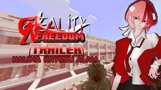 [Halima Kayruu Alam] - Reality: Freedom Trailer - Minecraft Roleplay
