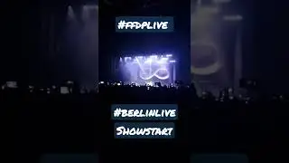 #ffdpliveinberlin #shortclip #showstart