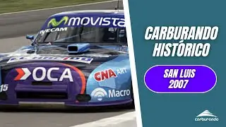 Carburando Histórico | Turismo Carretera en San Luis (30/09/2007)