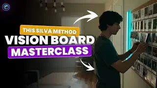 Silva Method Vision Board Masterclass | Learn to Make a VISION BOARD That ACTUALLY WORKS