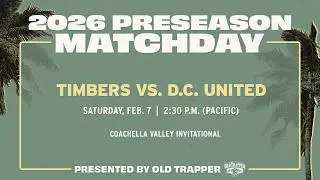 Preseason | Timbers vs. D.C. United | Feb. 7, 2025