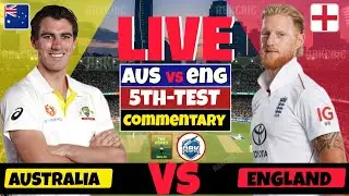 🔴Ashes Live: Australia vs England 5th Test Day2 Live | AUS vs ENG 5th Test Live Scores & Commentary