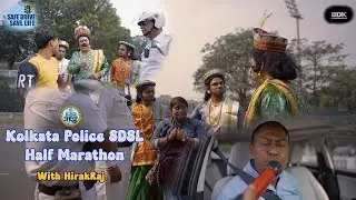 Our Fourth AD film || Kolkata Police SDSL half marathon with HIRAK RAJA
