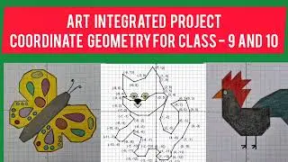 Art Integrated Maths Creative Ideas | Class 9 & 10 | Coordinate Geometry #artintegratedproject #math