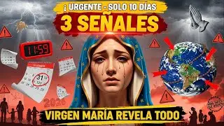 🚨 URGENTE! VIRGEN MARÍA REVELA 3 SEÑALES para FIN DE AÑO 2025 ➤ 