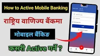 how to activate mobile banking in nepal |  mobile banking kasari kholne 2024 | Rastriya banijya bank