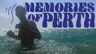 Memories from Perth | AUSTRALIA