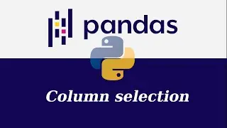 How to split data set by selecting specific columns | Introduction to Pandas