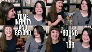 TBR | Tome Infinity and Beyond: Round 3
