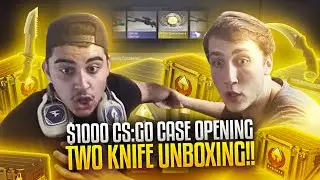 $1000 CSGO CASE OPENING - TWO KNIFE UNBOXING!!