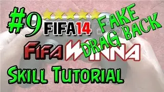 Fifa 15 & 14 Tutorial | FAKE DRAG BACK | Handcam + Gameplay