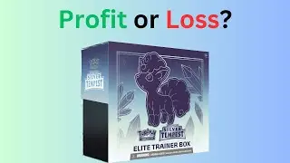 Profit or Loss? | Silver Tempest Elite Trainer Box
