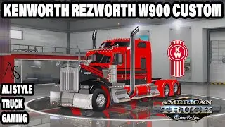 American Truck Simulator (v1.49) | Kenworth Rezworth W900 Custom | Mega Tuning