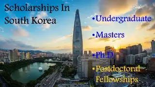 Scholarships In South Korea Undergraduate Graduate MS and PhD Opportunities in Korea