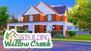 CHEAP AND SPACIOUS 4BR // Rebuilding Willow Creek #3 // The Sims 4