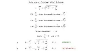 METR2023 - Lecture 11 - Segment 2: Mathematical Solutions of the Gradient Wind Balance
