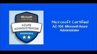 beginner day 184 |  AZURE 104 | AZURE AD 104 | COMPLETE TUTORIAL FOR AZURE AD 104