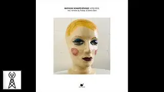 Matthias Schaffhauser - Love Idol (Tobias Remix)