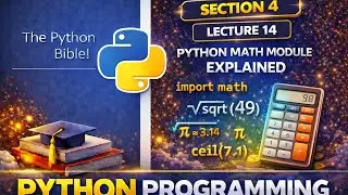 Python Math Module Explained – Lecture 14 | Using Built-in Math Functions