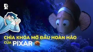 Cách Pixar khiến ta đồng cảm với một chú cá trong Finding Nemo | Giải mã tinh hoa điện ảnh #2