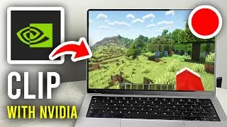 How To Clip On PC With NVIDIA - Step By Step