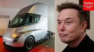 What Will Tesla's Semi-Truck Mean For The Company As Musk's $1T Pay Passes? Forbes Reporter Explains