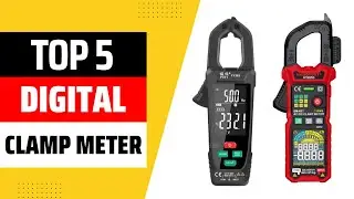 Digital Clamp Meter | Top 5 Best Digital Clamp Meter 2025