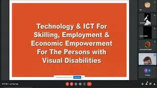Webinar on Technology & ICT for Skilling, Employment and Economic Empowerment for Persons with V.I.
