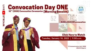 Live: UNILAG 2020 Convocation Day One (Morning Session)
