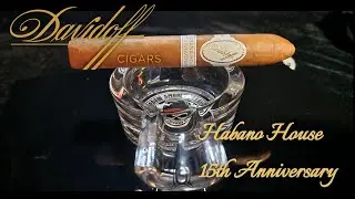 Davidoff Habano house 15th anniversary #cigars #cigarlife #davidoff