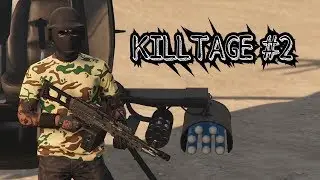 GTA 5 ONLINE KILLTAGE #2