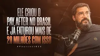 PAY AFTER DELIVERY NA PR&Aacute;TICA COM QUEM CRIOU E J&Aacute; VENDEU +20 MILH&Otilde;ES | ALLAN FIVE #PaytCast23