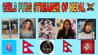 🇳🇵🇳🇵PUBG Girls Streamer Of Nepal 🇳🇵🇳🇵 / Nepali Gaming News / Nepali PUBG Girls