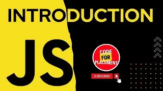 Introduction to JavaScript I Complete JavaScript Tutorial Series | Lecture 1